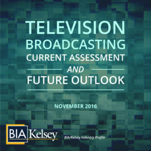 biakelsey-tv-broadcasting-current-assessment-report