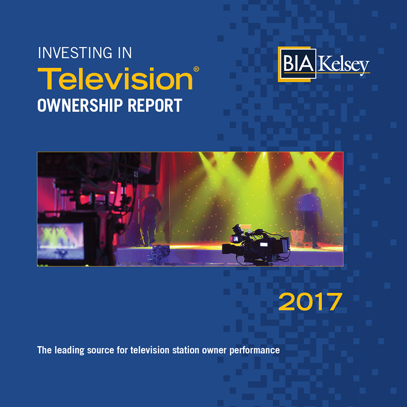 BIA-InvestingIn-TV-Ownership-Report-Q12017