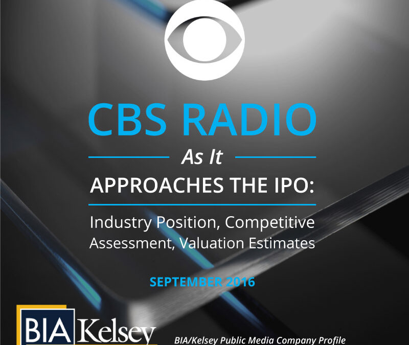Will CBS Radio Become the Big Kid on the Radio Block? Evaluating the Upcoming IPO