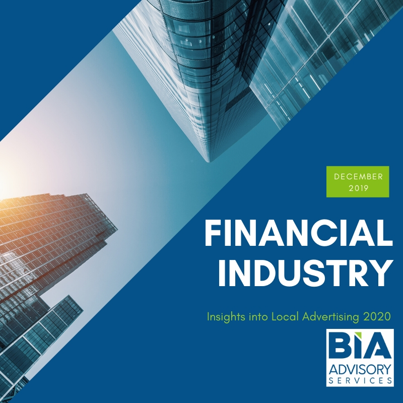 Financial Businesses To Spend $18.2 Billion on Local Ads in 2020