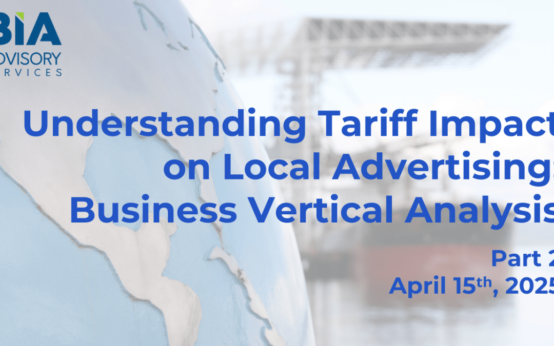 Part 2 – When Trade Wars Hit Home: Tariffs and Local Ad Markets 