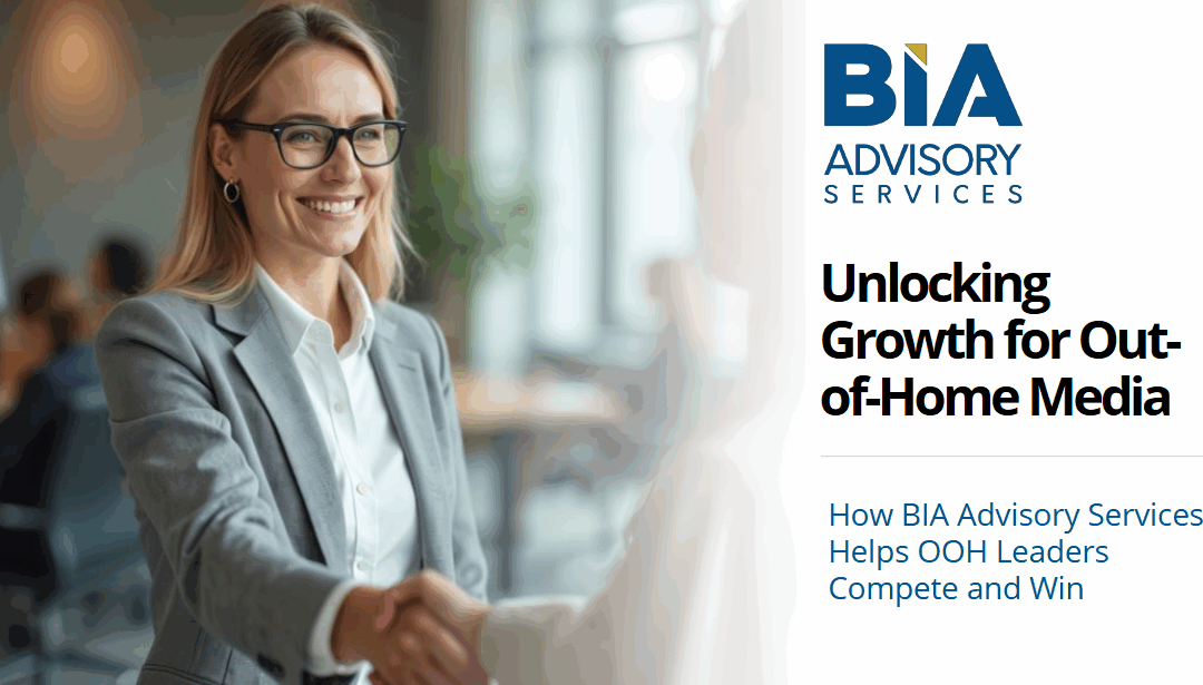 BIA Spotlights New Growth and Insights in Out-of-Home (OOH) Advertising 