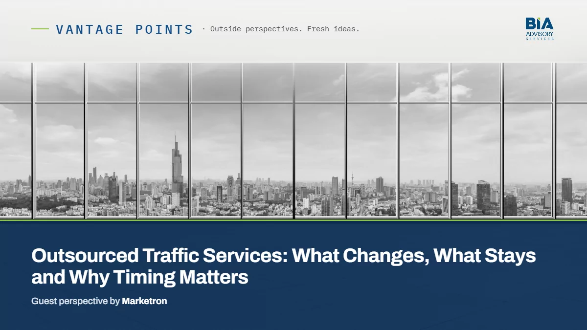 Vantage Point | Outsourced Traffic Services: What Changes, What Stays and Why Timing Matters